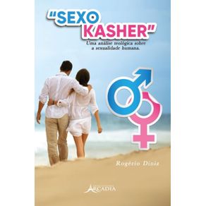 Sexo-kasher--Uma-analise-teologica-sobre-a-sexualidade-humana