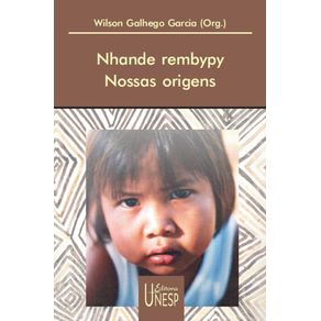 Nhande-rembypy---Nossas-origens