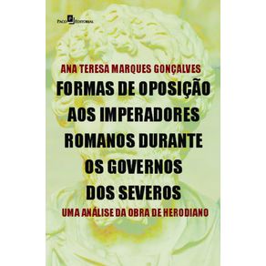 Formas-de-oposicao-aos-imperadores-romanos-durante-os-governos-dos-severos:-uma-analise-da-obra-de-Herodiano