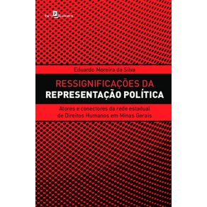 Ressignificacoes-da-representacao-politica:-atores-e-conectores-da-rede-estadual-de-Direitos-Humanos-em-Minas-Gerais