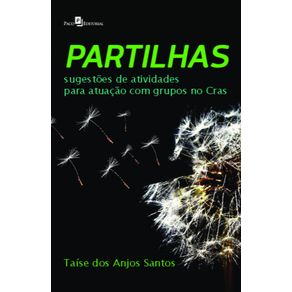Partilhas:-sugestoes-de-atividades-para-atuacao-com-grupos-no-CRAS
