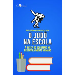 O-judo-na-escola:-a-busca-do-equilibrio-no-desenvolvimento-humano