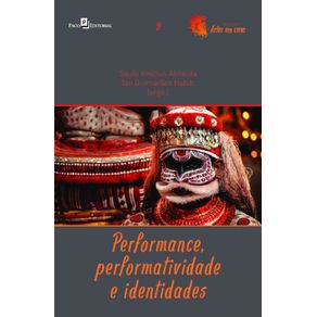Performance,-performatividade-e-identidades