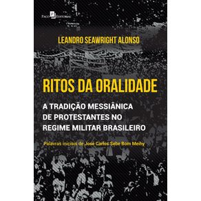 Ritos-da-oralidade:-a-tradicao-messianica-de-protestantes-no-regime-militar-brasileiro