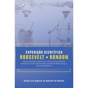 Expedicao-cientifica-Roosevelt-Rondon