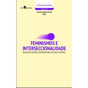 Feminismos-e-interseccionalidade:-mulheres-negras,-protagonistas-de-suas-historias