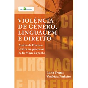 Violencia-de-genero-linguagem-e-direito--analise-de-discurso-critica-em-processos-na-lei-Maria-da-Penha