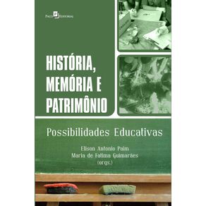 Historia-memoria-e-patrimonio--possibilidades-educativas