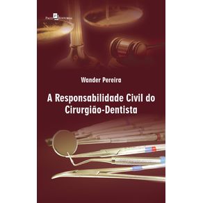 A-responsabilidade-civil-do-cirurgiao-dentista