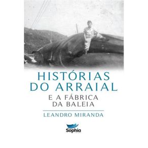 Historias-do-Arraial:-e-a-fabrica-da-baleia