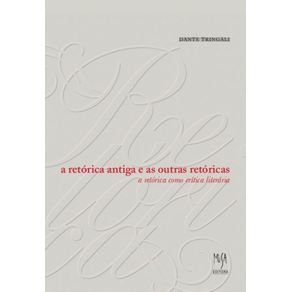 A-retorica-antiga-e-as-outras-retoricas--A-retorica-como-critica-literaria