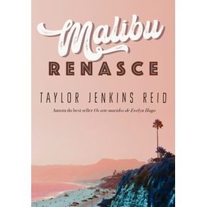 Malibu-renasce
