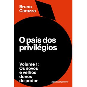 O-pais-dos-privilegios-–-Volume-1--2506-