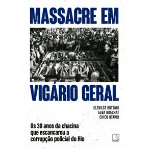 Massacre-em-Vigario-Geral:-os-30-anos-da-chacina-que-escancarou-a-corrupcao-policial-do-Rio