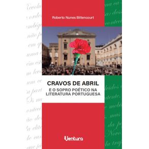 Cravos-de-abril--E-o-sopro-poetico-na-literatura-portuguesa