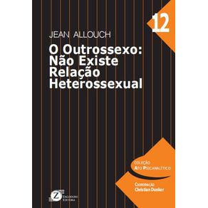 O-Outrossexo:-Nao-Existe-Relacao-Heterossexual