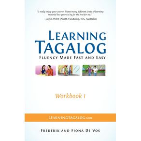 Learning-Tagalog---Fluency-Made-Fast-and-Easy---Workbook-1--Book-3-of-7-