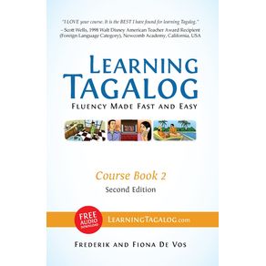 Learning-Tagalog---Fluency-Made-Fast-and-Easy---Course-Book-2--Book-4-of-7--Color---Free-Audio-Download