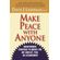 Make-Peace-with-Anyone