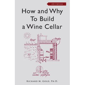How-and-Why-to-Build-a-Wine-Cellar