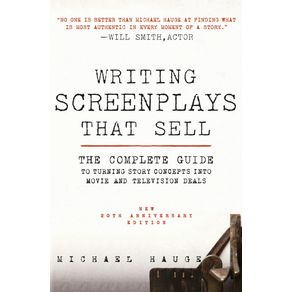 Writing-Screenplays-That-Sell-New-Twentieth-Anniversary-Edition
