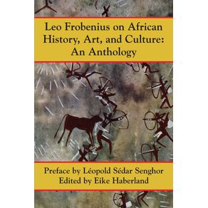 Leo-Frobenius-on-African-History-Art-and-Culture