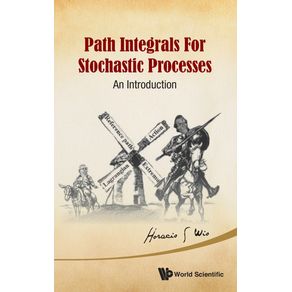 Path-Integrals-for-Stochastic-Processes