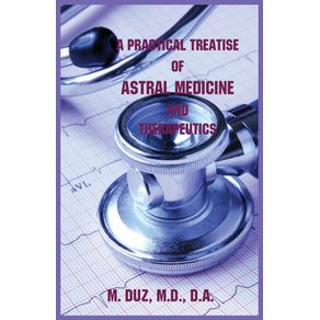 A-Practical-Treatise-of-Astral-Medicine-and-Therapeutics