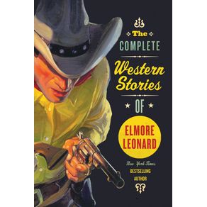 Complete-Western-Stories-of-Elmore-Leonard,-The