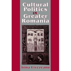 Cultural-Politics-in-Greater-Romania