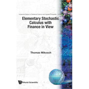 ELEMENTARY-STOCHASTIC-CALCULUS-WITH-FINANCE-IN-VIEW