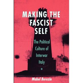 Making-the-Fascist-Self