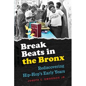 Break-Beats-in-the-Bronx