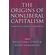 The-Origins-of-Nonliberal-Capitalism