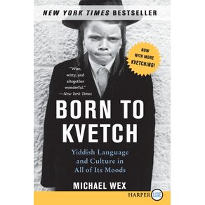 Born-to-Kvetch