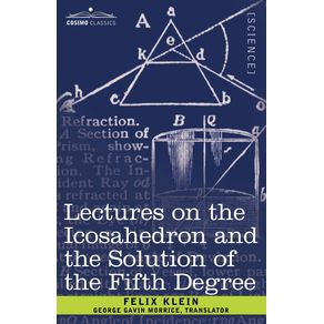 Lectures-on-the-Icosahedron-and-the-Solution-of-the-Fifth-Degree