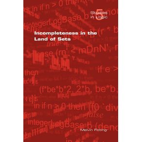 Incompleteness-in-the-Land-of-Sets