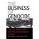 The-Business-of-Genocide