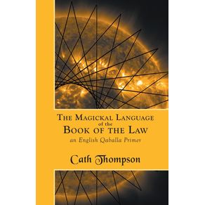 The-Magickal-Language-of-the-Book-of-the-Law