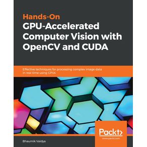 Hands-On-GPU-Accelerated-Computer-Vision-with-OpenCV-and-CUDA