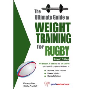 The-Ultimate-Guide-to-Weight-Training-for-Rugby