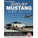The-Definitive-Shelby-Mustang-Guide