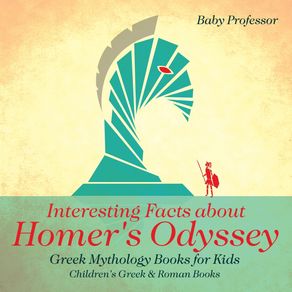 Interesting-Facts-about-Homers-Odyssey---Greek-Mythology-Books-for-Kids-|-Childrens-Greek-&-Roman-Books