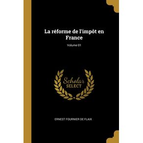 La-reforme-de-limpot-en-France--Volume-01