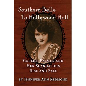 Southern-Belle-To-Hollywood-Hell