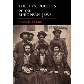 The-Destruction-of-the-European-Jews