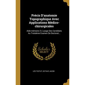 Precis-Danatomie-Topographique-Avec-Applications-Medico-chirurgicales