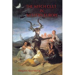 The-Witch-Cult-in-Western-Europe