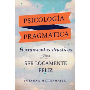 Psicologia-Pragmatica--Pragmatic-Psychology-Spanish-