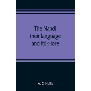 The-Nandi-their-language-and-folk-lore